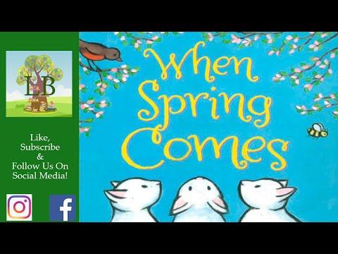 🪻 When Spring Comes - Read Aloud