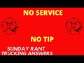 Who am I tipping? | Sunday Rant | Trucking Answers