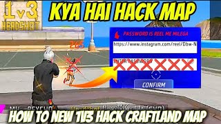 How to new 1v3 hack craftland map code | hack craftland ff | Watch full video#freefire#craftland