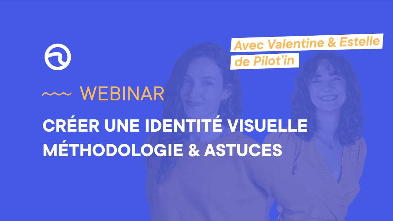 Comment créer une identité visuelle en 2022 ? Méthodologie & Astuces