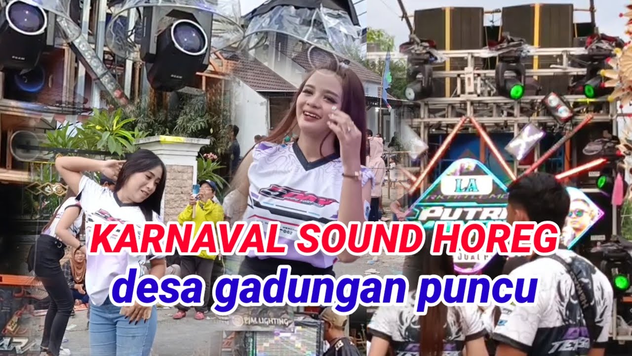 KARNAVAL SOUND HOREG desa gadungan puncu