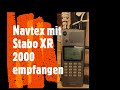 Navtex empfangen mit dem Stabo XR 2000 Handscanner