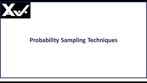 Probability Sampling Techniques