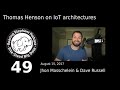 Thomas henson on iot architectures