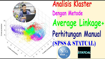 Analisis Klaster dengan Metode Average Linkage dengan  SPSS dan STATCAL