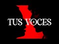 Tus voces  yuni official