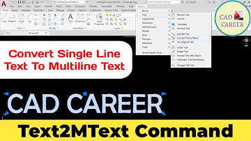 Convert Single line text to multiline text in autocad | Text to mtext | TXT2MTXT | CAD CAREER