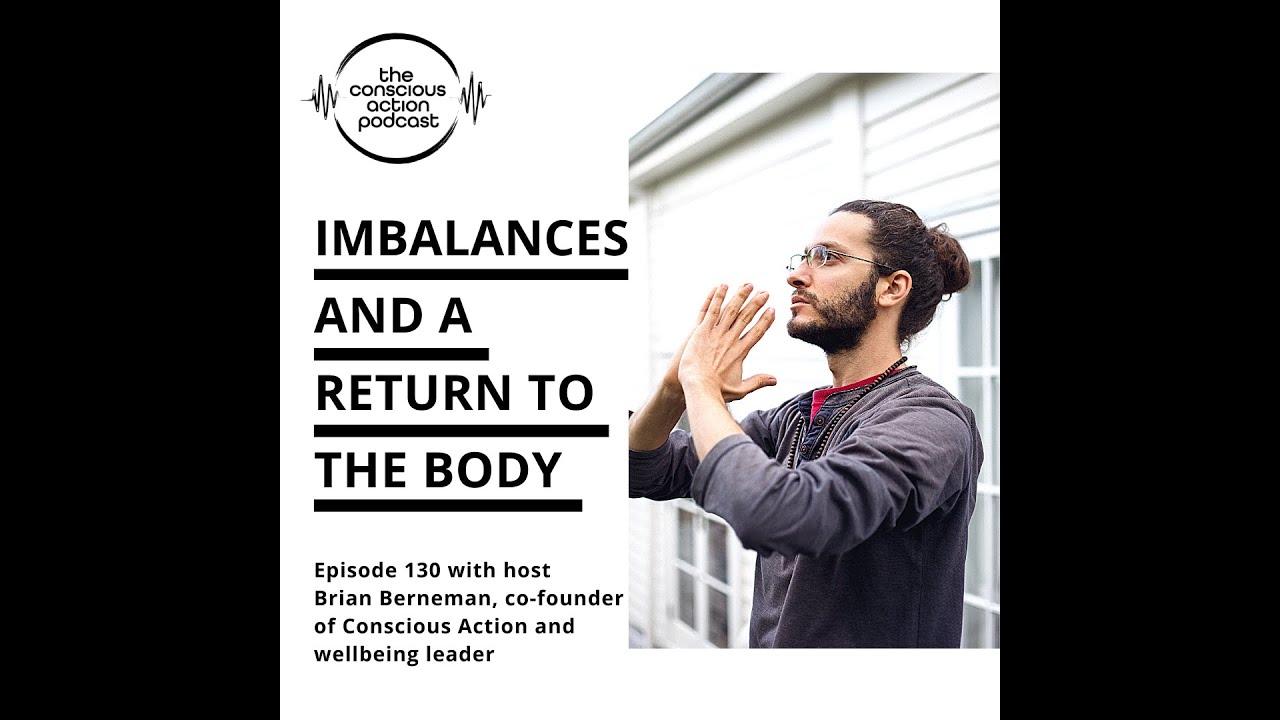 Imbalances and a return to the body