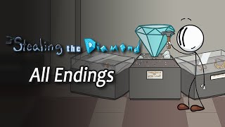 Stealing the Diamond - All Endings