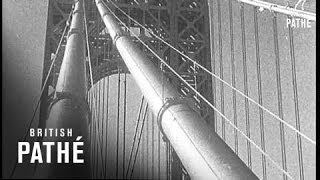 World's Largest Suspension Span (1931)