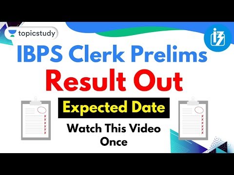 IBPS Clerk Pre 2019 Result | Expected Date