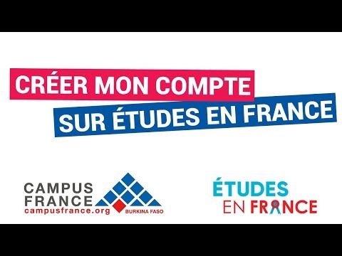 Campus France : Comment créer mon compte sur Etudes en France ? - TUTORIEL #2