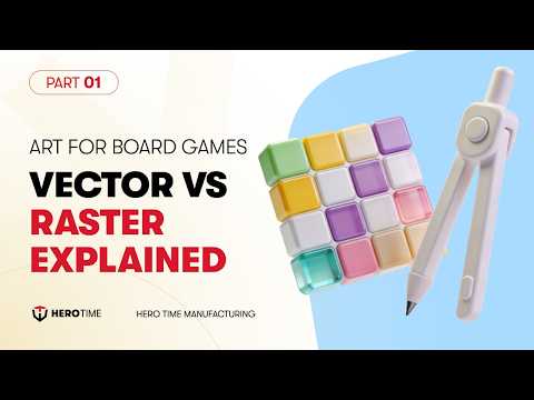 Art for Board Games | Ep#1 | Vector VS Raster: The difference, which is better for board game work