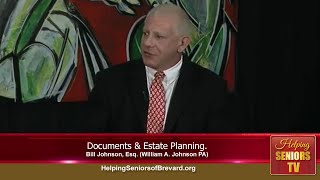 Documents & Estate Planning | Helping Seniors TV