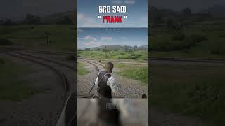 Bro said " PRANK "  ☠️ - RDR2 #shorts #rdr2 #gaming