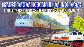 TRAKSI GANDA CC 203 & CC 201 DENGAN POSISI TERGAGAH | Double Traksi KA Fajar Utama YK Kirim CN