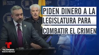 Fiscal general pide dinero a la legislatura para combatir el crimen | Telemundo Nuevo México