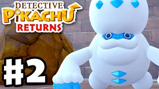 Detective Pikachu Returns - Gameplay Walkthrough Part 2 - The Fabled Aurora!