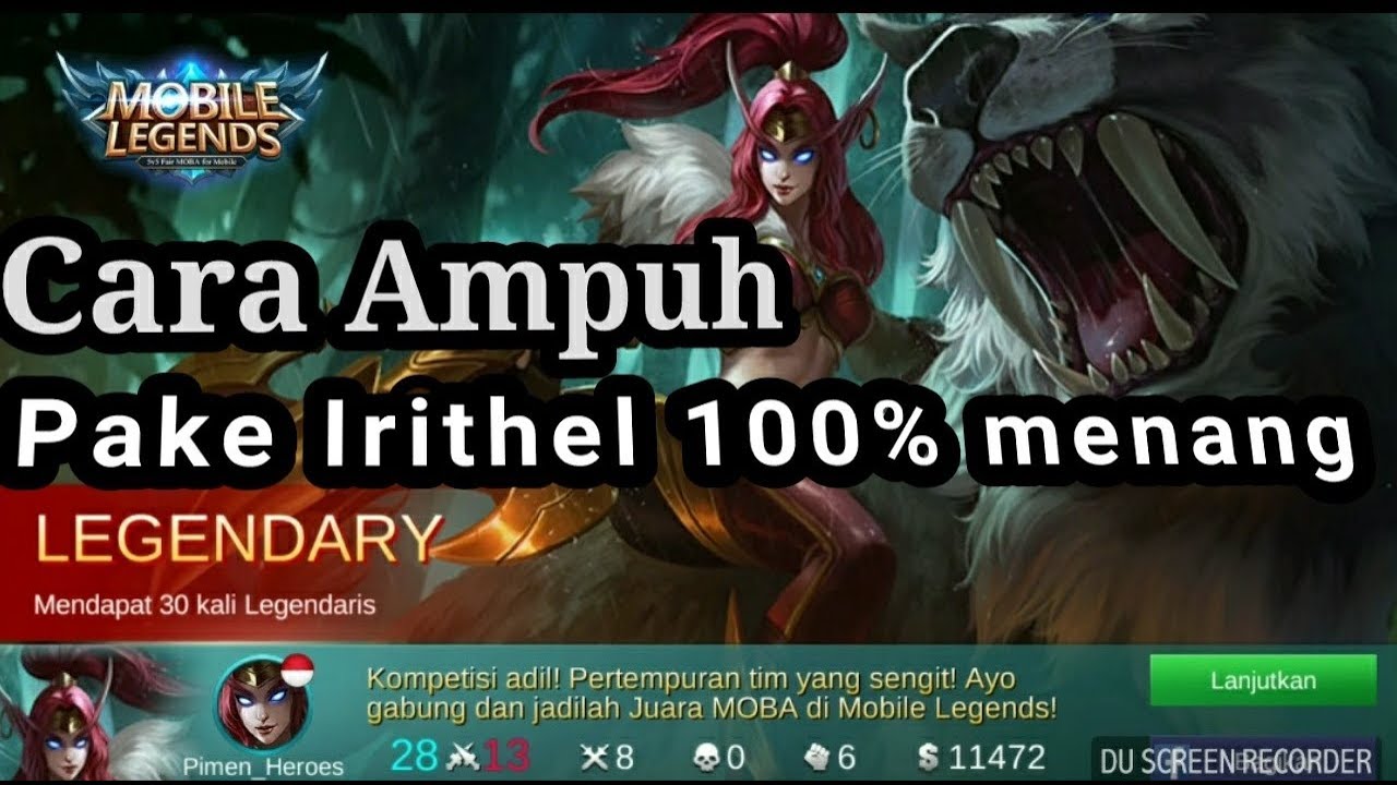 Inilah Cara Ampuh Memakai Irithel 100 Menang Mobile Legend YouTube