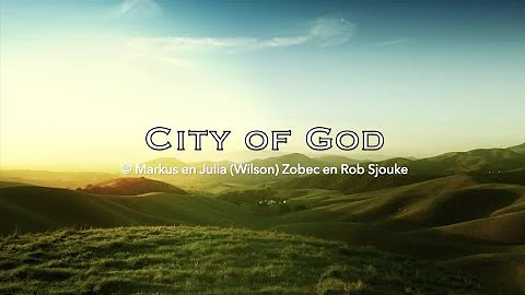 The City of God [Lyric video]