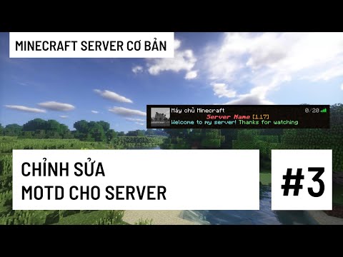 Chỉnh sửa motd cho server | Minecraft Server cơ bản #3