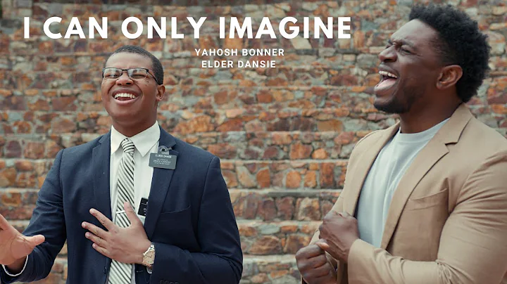 I Can Only Imagine (MercyMe) | Yahosh Bonner & Eld...