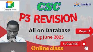 Computer Science Paper 3 Database(Normalization,ER-digram, cardinality, SQL. e.g with June 2025