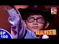 Baal Veer - बालवीर - Episode 100 - Full Episode