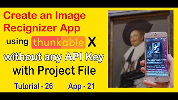 How to create an Image Recognizer App | Thunkable X