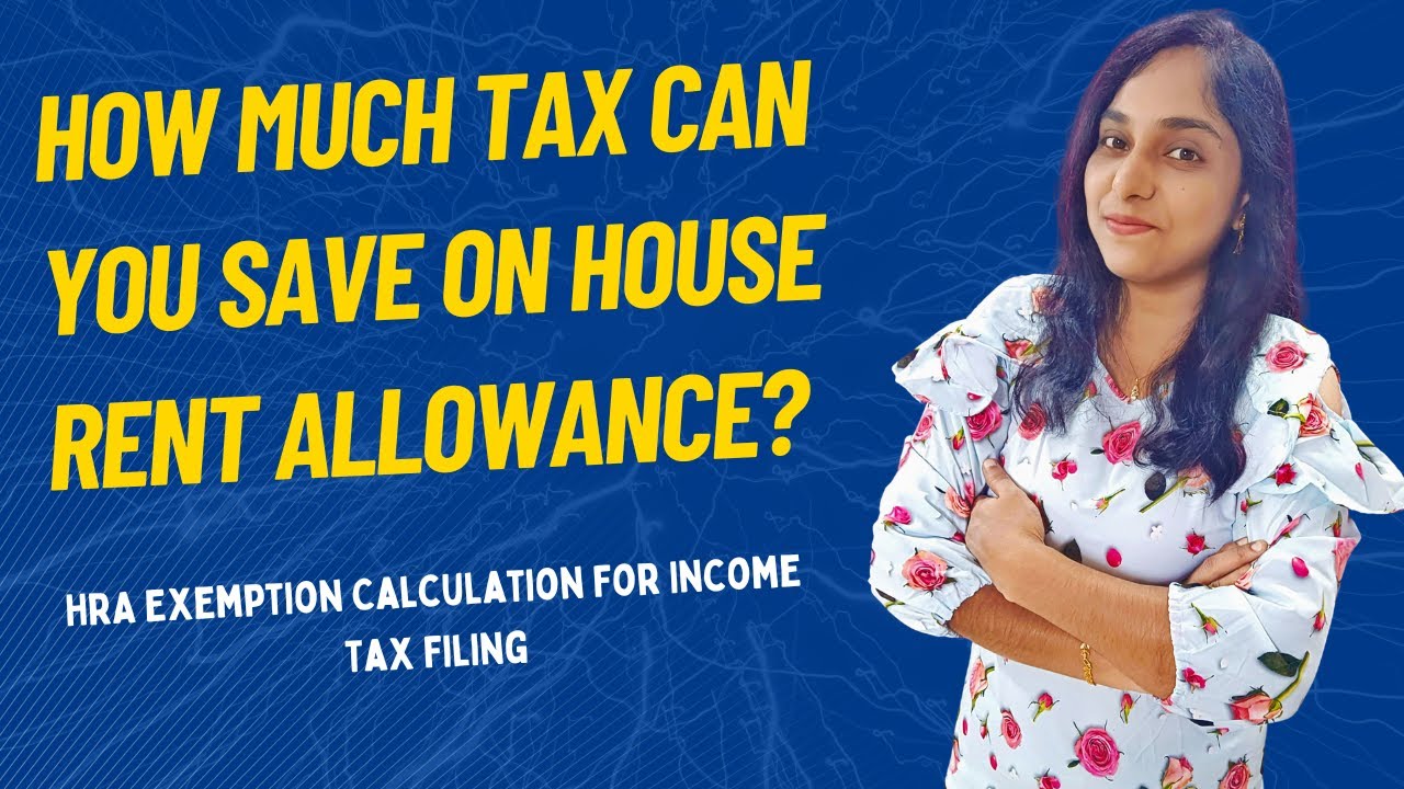 how-much-tax-can-you-save-on-house-rent-allowance-hra-exemption