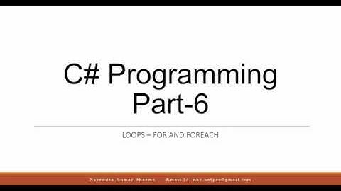 C# Programming - 6 : For & Foreach Loops