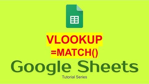 16 Cara Vlookup dengan Match() Function | Google Sheet