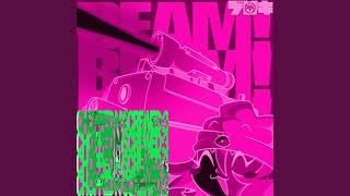 BEAM! (CHOPPED N’ SCREWED Version)