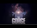 The Gorge (2025) Movie | Miles Teller, Anya Taylor-Joy, Sigourney Weaver, Sope Dirisu |