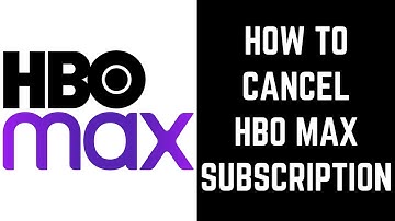 How to Cancel HBO Max Subscription