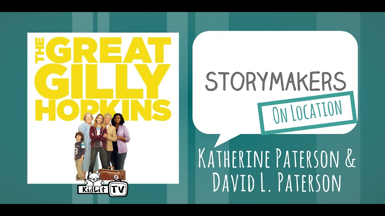 StoryMakers On Location |  The Great Gilly Hopkins Movie
