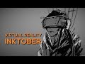 VR Inktober in Tilt Brush