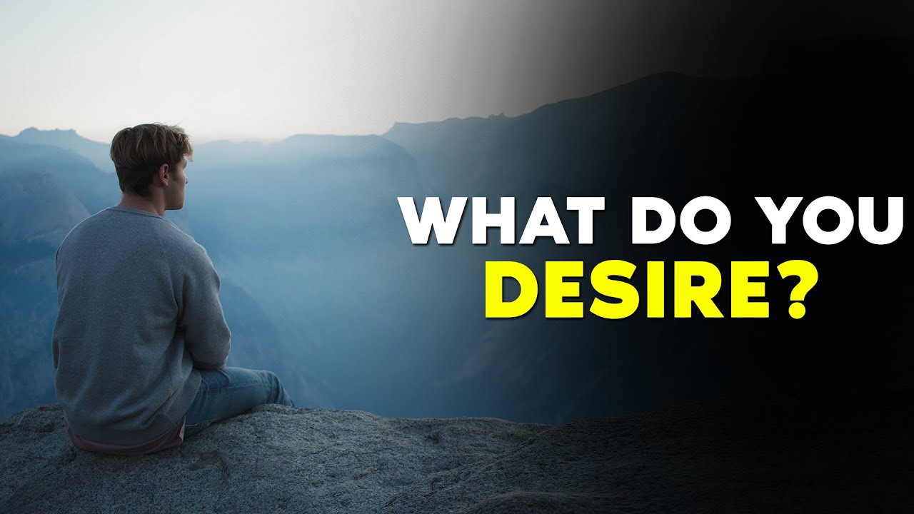 What Do You Desire? Motivational Video for Success