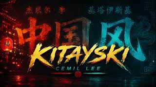 Cemil Lee - Kitayski