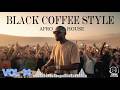 Afro House 2026 Deep Melodic Set Black Coffee Style Vol 14 JUST RELAX 