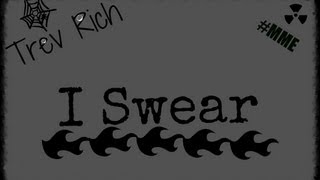 Trev Rich - I Swear