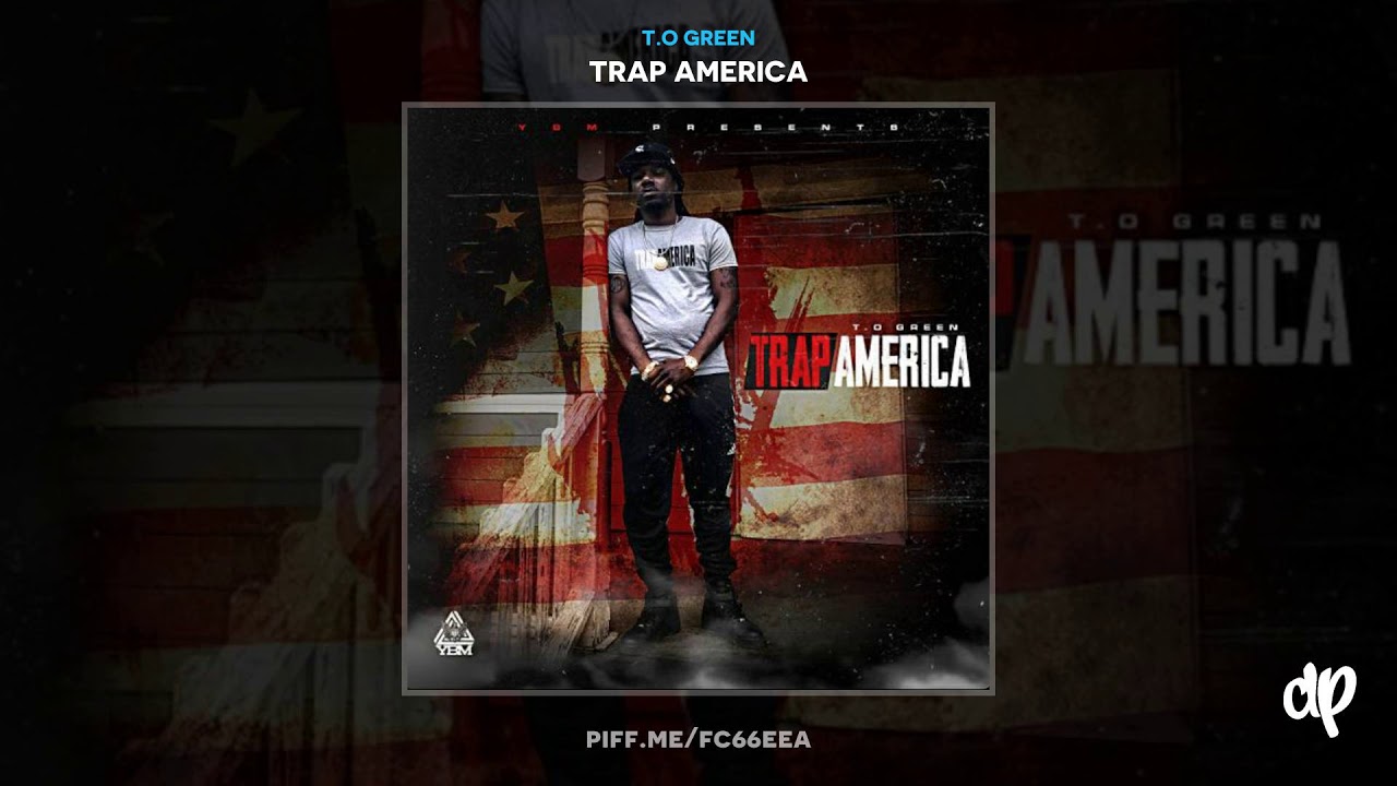 T.O Green - Use 2 Trap (Feat. YFN Lucci) [Trap America]