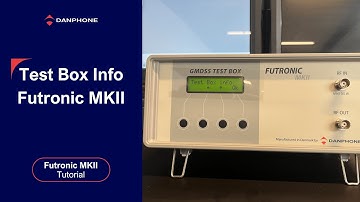 Understanding Test Box Info | Inside the Futronic MKII GMDSS Solution