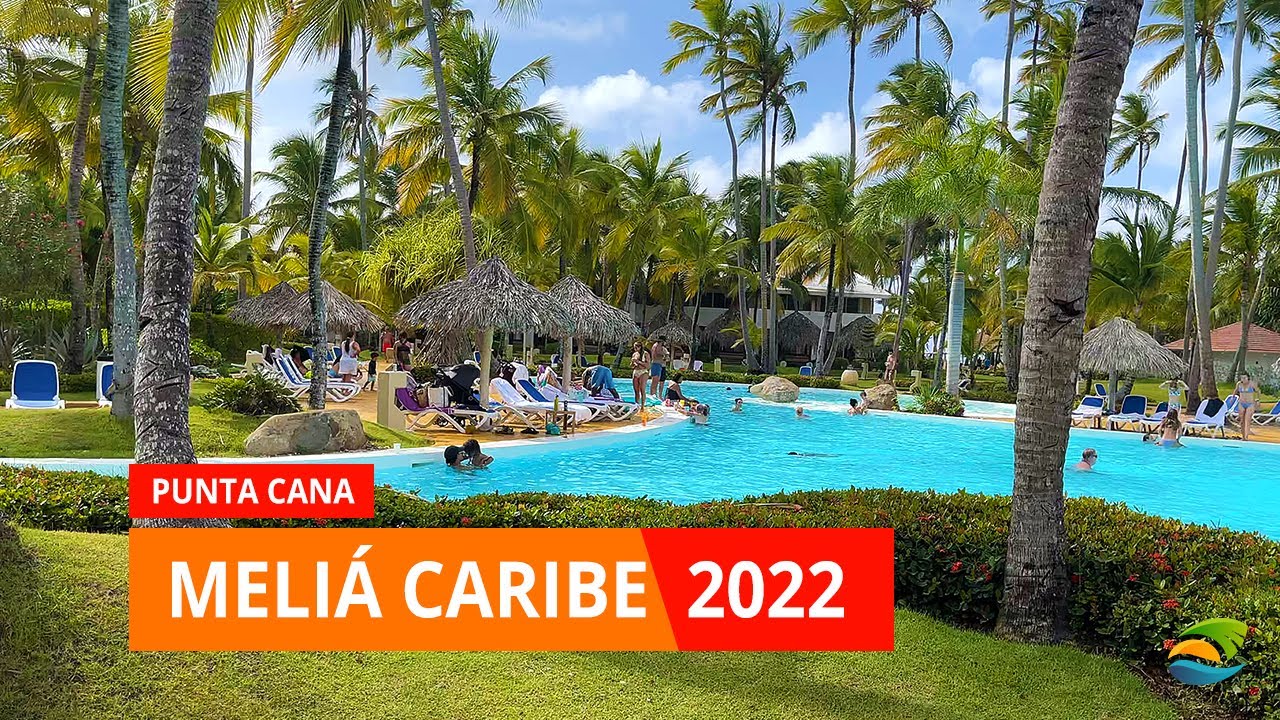 Meliá Caribe Beach Resort (All Inclusive) in Punta Cana - Levels, Cleaning,  Entertainment, 2022 - YouTube