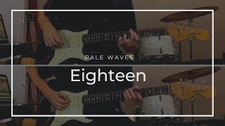 Pale Waves - Eighteen | Guitar