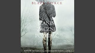 Chapter 157 - Zanim zacznie pożądać (Powieść kryminalna o Mackenzie White — Tom 3)
