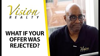 What to Do If Your Offer Was Rejected