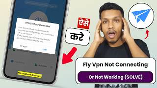 Fly vpn not connecting (SOLVE) | fly vpn connection problem | fly vpn not working screenshot 1