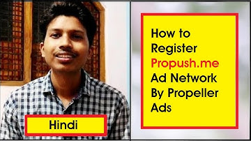 How to register and add website to Propush.me by propeller ads