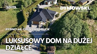 Luksusowy dom na dużej działce